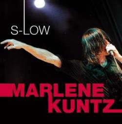 Marlene Kuntz : S-Low Marlene Kuntz : S-Low